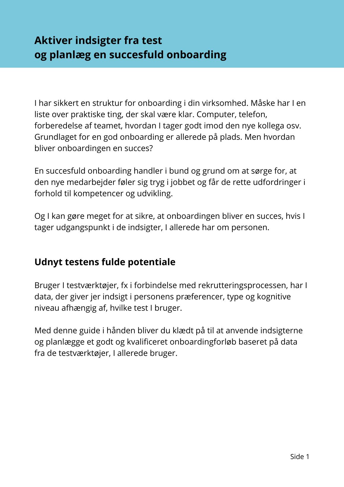 Side 2 af 3 af guiden Aktiver indsigter fra test og planlæg en succesfuld onboarding