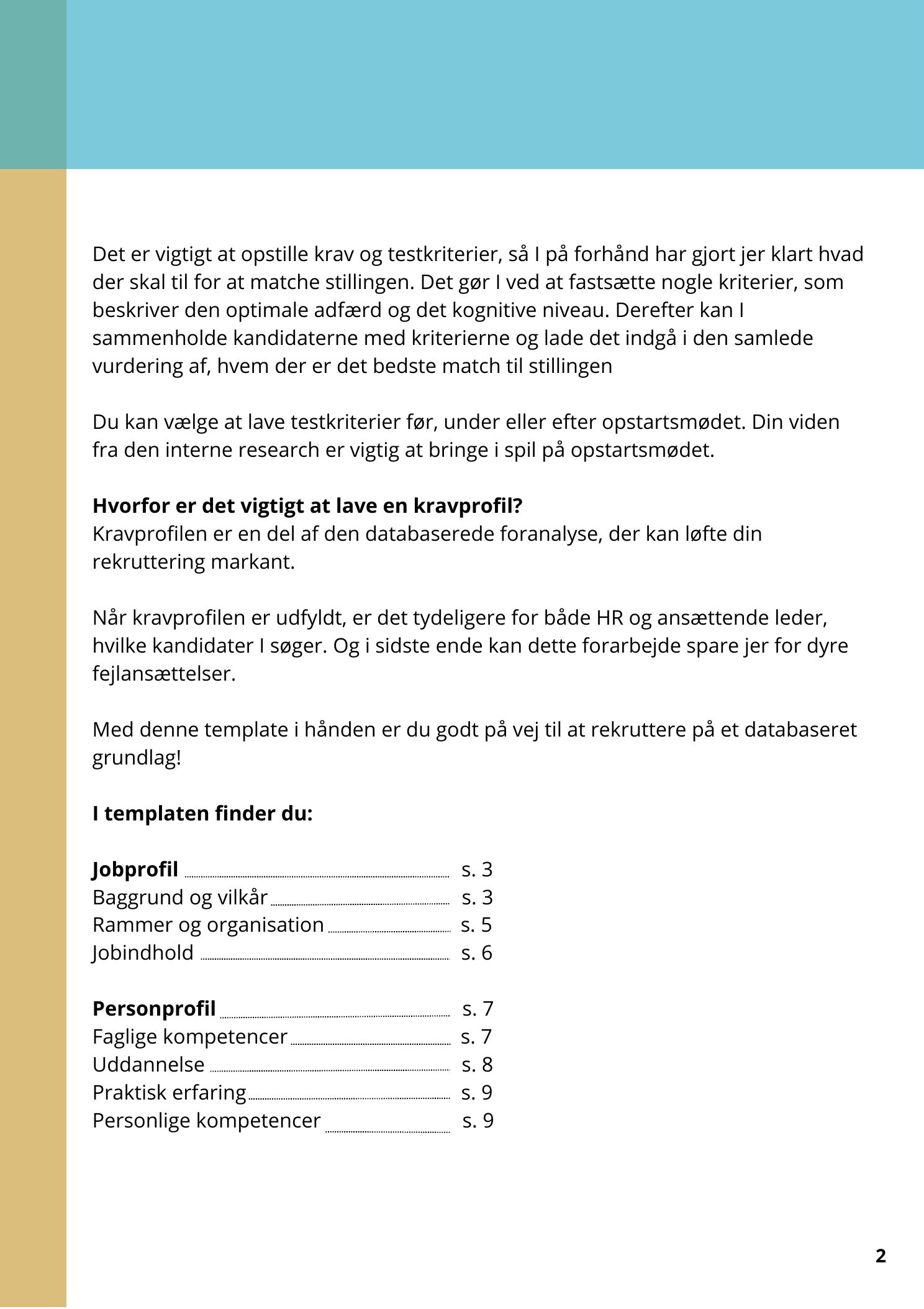 Side 3 af 3 af templaten Kravprofil til rekruttering