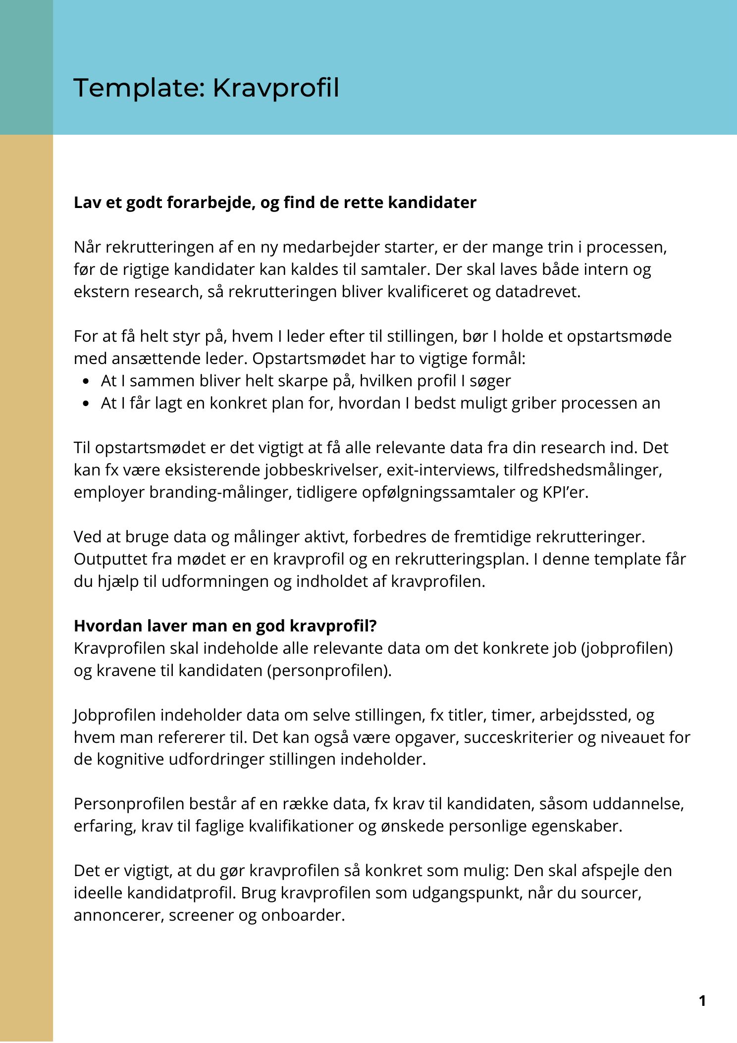 Side 2 af 3 af templaten Kravprofil til rekruttering