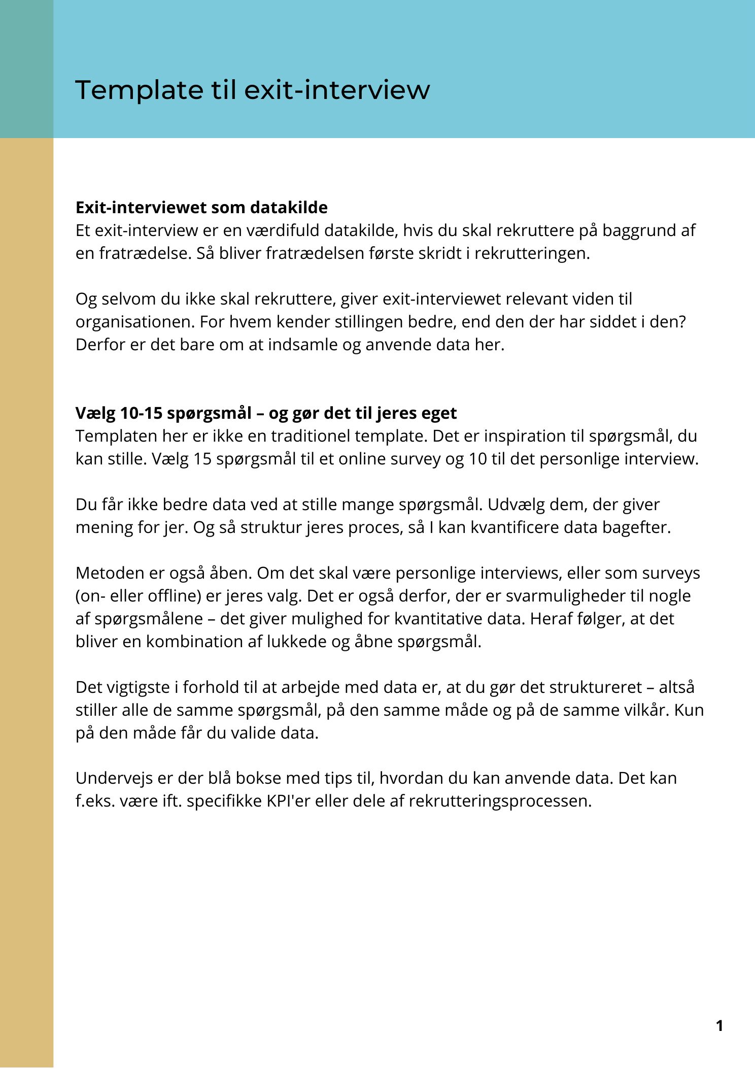Side 2 af 3 af templaten Brug exit-interview som værdifuld datakilde